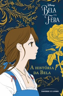 A Bela e a Fera em mangá: a história da Bela by Mallory Reaves