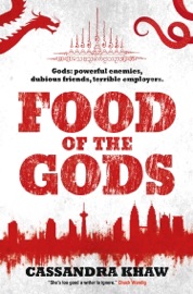 Food of the Gods - Cassandra Khaw
