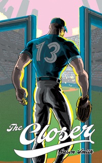 The Closer by Jason Smith