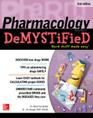 Pharmacology Demystified, Second Edition - Mary Kamienski & Jim Keogh