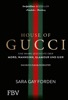House of Gucci