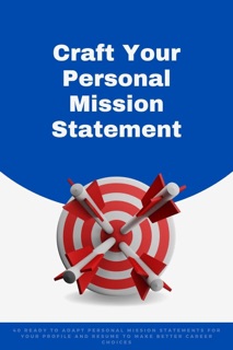 Craft Your Personal Mission Statement by Amanda Symonds