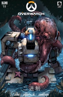 OVERWATCH (Simplified Chinese) #11 by Matt Burns, James Waugh, Joe NG & Espen Grundetjern