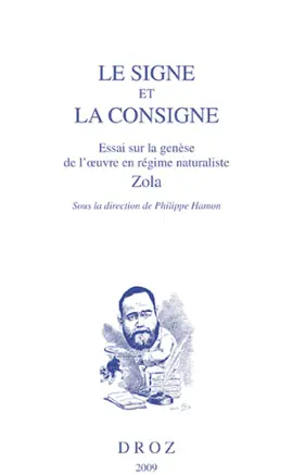 Read: Le Book signe et la consigne, Essai sur la genèse de l'oeuvre en régime naturaliste, Zola