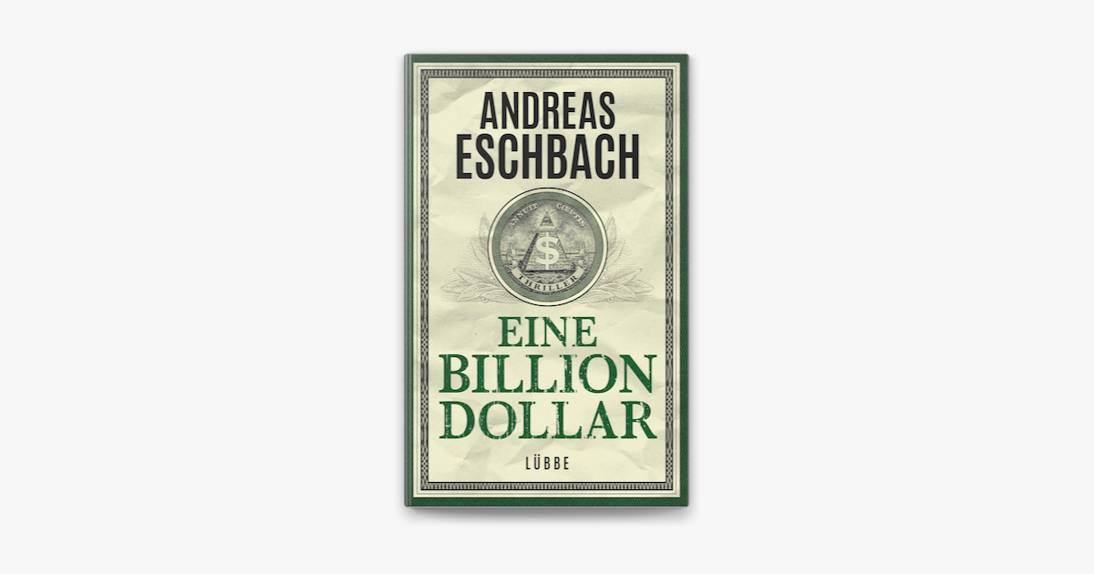 ‎Eine Billion Dollar en Apple Books