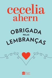 Obrigada pelas lembranças - Cecelia Ahern