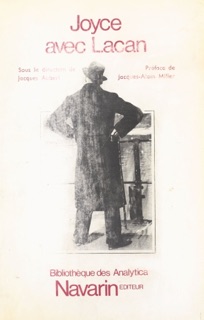 Joyce avec Lacan by Jacques Aubert & Jacques Lacan