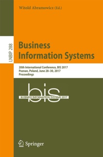 Business Information Systems by Witold Abramowicz