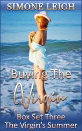 Buying the Virgin - Box Set Three - The Virgin's Summer