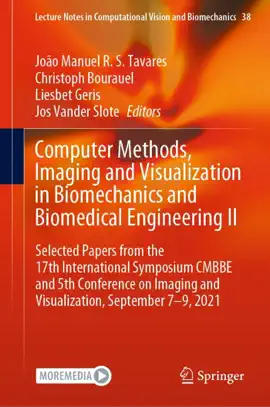 Read: Computer Methods, Imaging and Visualization in Book Biomechanics and Biomedical Engineering II