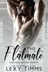 The Flatmate by Lexy Timms Book Summary, Reviews and Downlod