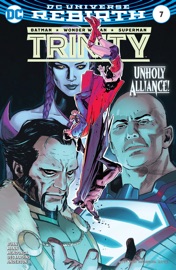 Trinity (2016-) #7 - Cullen Bunn, Clay Mann & Miguel Mendonca