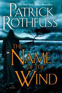 The Name of the Wind - Patrick Rothfuss Cover Art