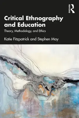 Read: Book Critical Ethnography and Education