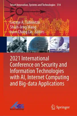 Read: 2021 International Conference on Security and Information Technologies with AI, Internet Book Computing and Big-data Applications