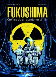 Fukushima - Bertrand Galic & Roger Vidal