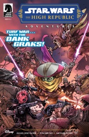 Star Wars: The High Republic Adventures #2 - Daniel José Older & Toni Bruno