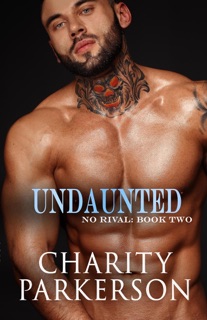 Undaunted by Charity Parkerson