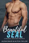 Beautiful Seal by Alexa Davis & Alycia Taylor Book Summary, Reviews and Downlod