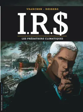 Read: I.R.$ - Book Tome 24 - Les prédateurs climatiques