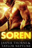 Soren: Scifi Alien Romance - Taylor Neptune & Jasper Thorne