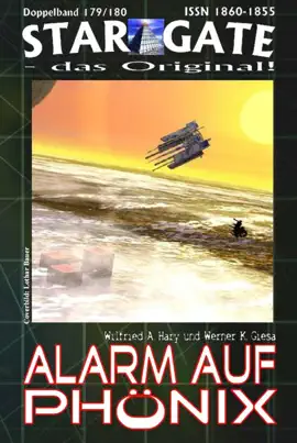 Read: STAR GATE 179-180: Book Alarm auf Phönix