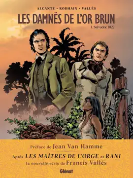 Read: Les Damnés de l'or brun - Book Tome 01