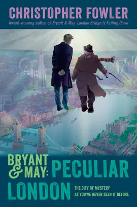Read: Bryant & May: Peculiar London Book
