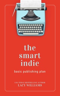 the smart indie by Lacy Williams