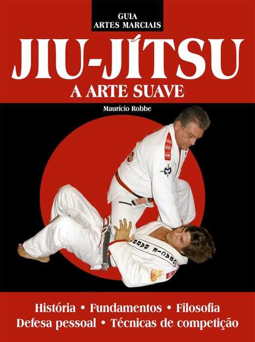 Jiu-Jítsu - Guia Artes Marciais Ed.02