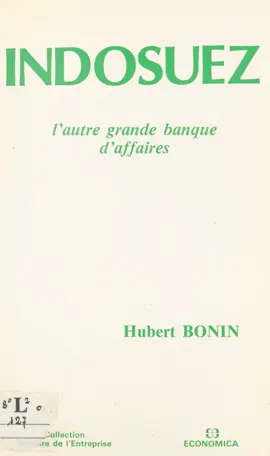 Read: Indosuez : Book l'autre grande banque d'affaires