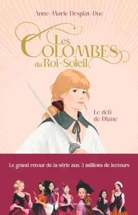 Read: Les Colombes du Roi-Soleil (Tome 15) - Le défi Book de Diane