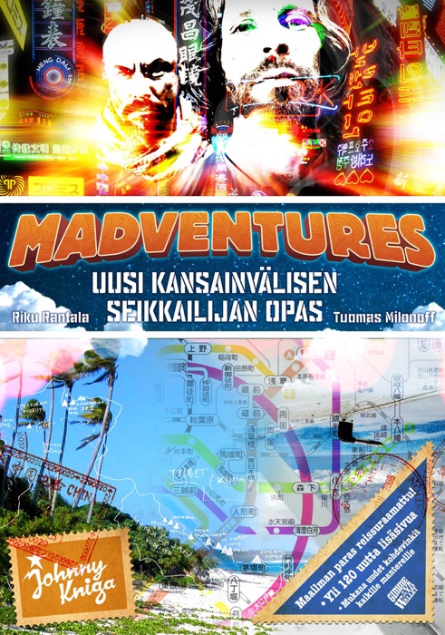 Madventures - Uusi kansainvälisen seikkailijan opas