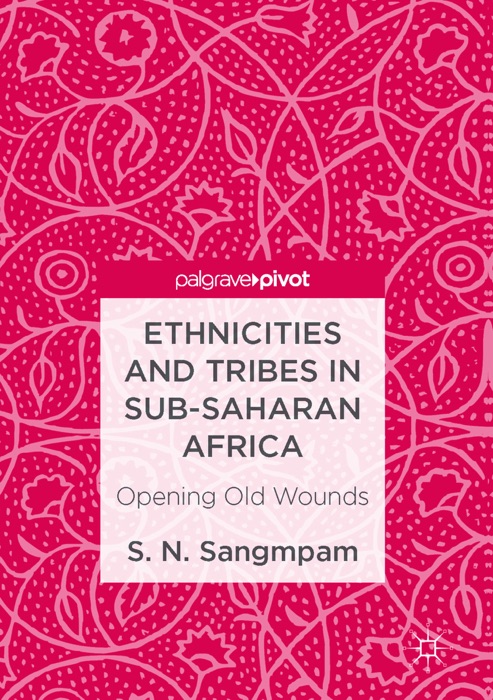 Ethnicities and Tribes in Sub-Saharan Africa