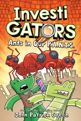 Read: InvestiGators: Ants in Book Our P.A.N.T.S.