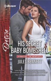 His Secret Baby Bombshell - Jules Bennett