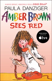 Amber Brown Sees Red - Paula Danziger