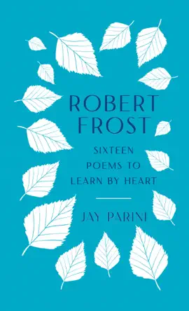 Read: Robert Frost: Sixteen Poems to Learn Book by Heart