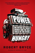 Power Hungry - Robert Bryce