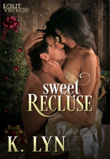 Sweet Recluse by K. Lyn