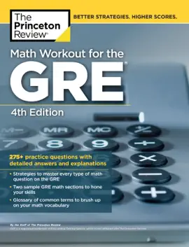 Math Workout for the GRE, 4th Edition