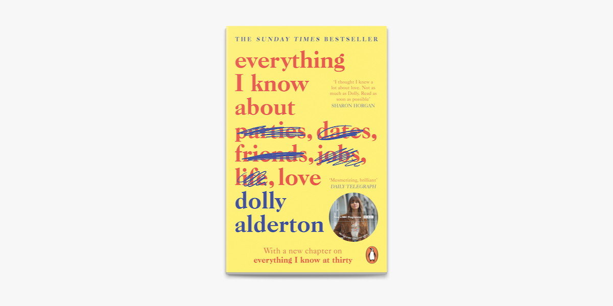 Everything I Know About Love on Apple Books