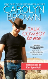 Talk Cowboy to Me - Carolyn Brown & Kari Lynn Dell