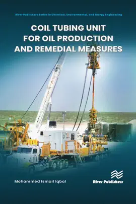 Read: Coil tubing unit for oil production and remedial measures Book