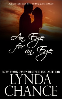 An Eye for an Eye: Zach and Katie's Story by Lynda Chance