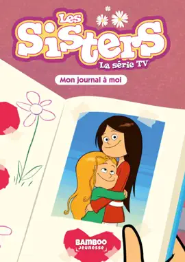 Read: Book Les Sisters - La Série TV - Poche - tome 54