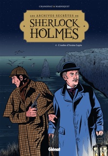 Les Archives secrètes de Sherlock Holmes - Tome 04 by Frédéric Marniquet & Philippe Chanoinat