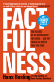 Factfulness - Hans Rosling, Ola Rosling & Anna Rosling Rönnlund