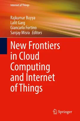Read: New Book Frontiers in Cloud Computing and Internet of Things