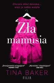 Zła mamusia - Tina Baker